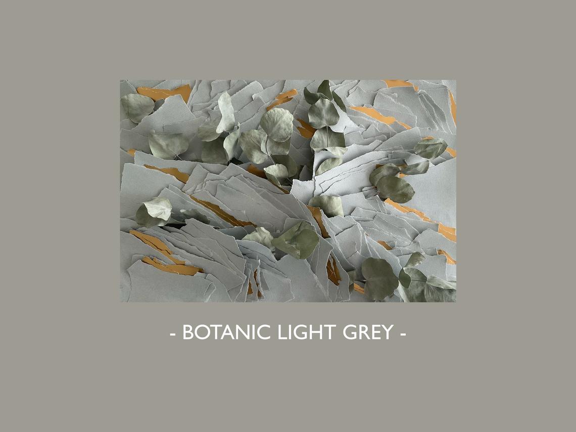 - BOTANIC LIGHT GREY -